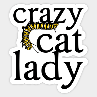 Crazy Cat (Caterpillar) Lady Sticker